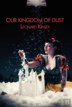 Bertrand.pt - Our Kingdom Of Dust