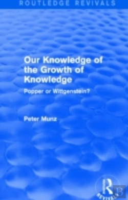Bertrand.pt - Our Knowledge Of The Growth Of Knowledge