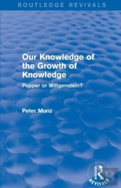 Our Knowledge Of The Growth Of Knowledge
