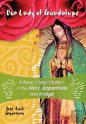 Our Lady Of Guadalupe