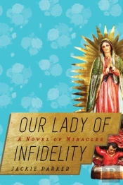 Our Lady Of Infidelity