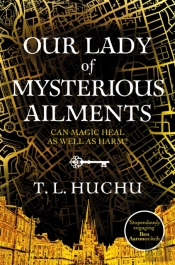 Our Lady Of Mysterious Ailments