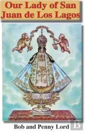 Our Lady Of San Juan De Los Lagos