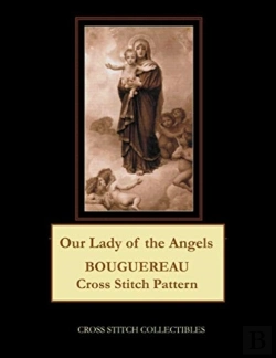 Bertrand.pt - Our Lady Of The Angels: Boguereau Cross