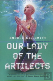 Our Lady Of The Artilects