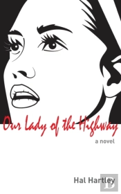 Our Lady Of The Highway