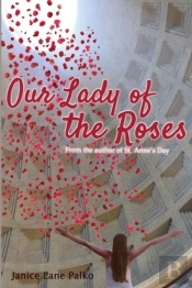Our Lady Of The Roses
