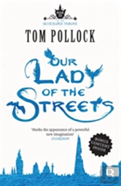 Our Lady Of The Streets