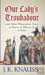Our Lady'S Troubadour