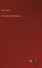 Our Land And Land Policy