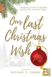 Our Last Christmas Wish