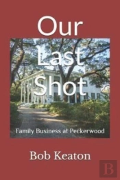 Our Last Shot