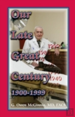Bertrand.pt - Our Late Great Century, 1900-1999