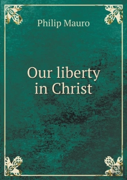 Bertrand.pt - Our Liberty In Christ