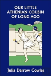 Our Little Athenian Cousin Of Long Ago (