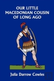 Our Little Macedonian Cousin Of Long Ago