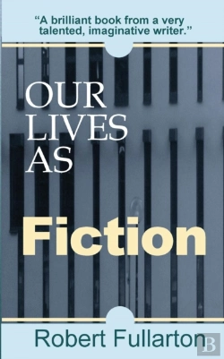 Bertrand.pt - Our Lives As Fiction