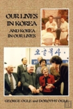 Bertrand.pt - Our Lives In Korea And Korea In Our Lives