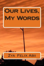 Our Lives, My Words