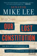 Our Lost Constitution