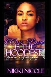 Our Love Is The Hoodest