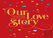 Our Love Story