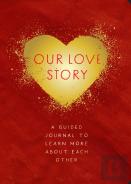 Our Love Story - Second Edition