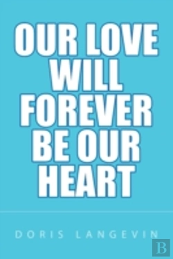 Bertrand.pt - Our Love Will Forever Be Our Heart