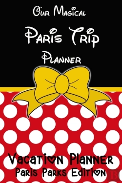 Bertrand.pt - Our Magical Paris Trip Planner Vacation