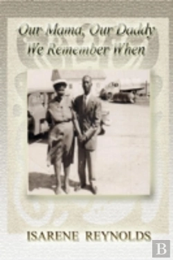 Bertrand.pt - Our Mama, Our Daddy, We Remember When