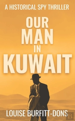 Bertrand.pt - Our Man In Kuwait