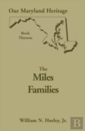 Our Maryland Heritage, Book 13: The Miles Family