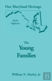 Our Maryland Heritage, Book 18: The Young Families