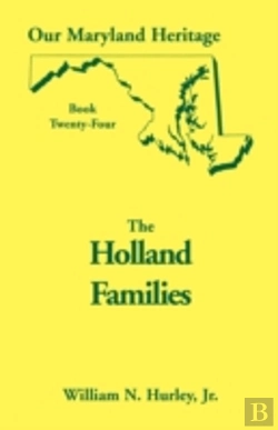 Bertrand.pt - Our Maryland Heritage, Book 24: The Holl