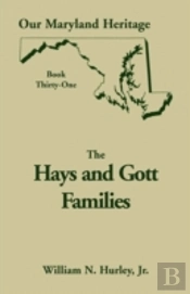 Our Maryland Heritage, Book 31: Hays And
