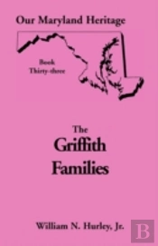 Our Maryland Heritage, Book 33: Griffith