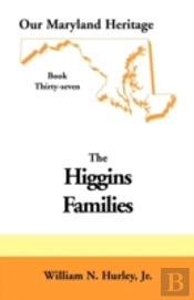Our Maryland Heritage, Book 37: Higgins