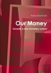 Our Money