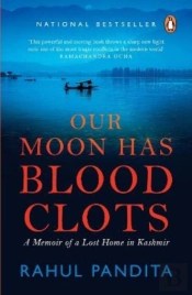 Our Moon Has Blood Clots