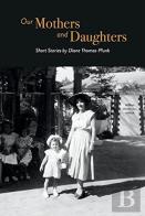 Our Mothers And Daughters
