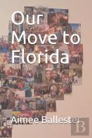 Our Move To Florida