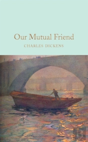 Our Mutual Friend