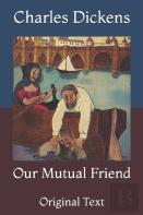 Our Mutual Friend