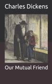 Our Mutual Friend