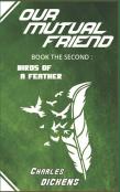 Our Mutual Friend