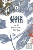 Our National Parks