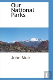 Our National Parks