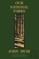 Our National Parks (Legacy Edition)