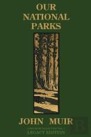 Our National Parks (Legacy Edition)