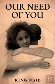Our Need Of You